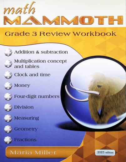 Math Mammoth Review Workbook Grade 3 (2025 Edition)