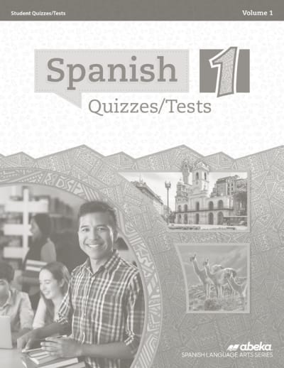Abeka Spanish 1 Quiz and Test Book Volume 1