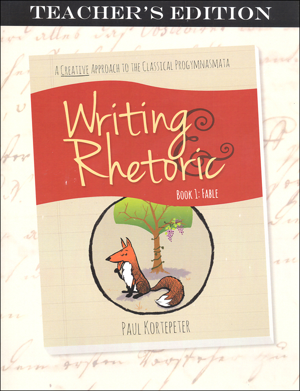 Writing & Rhetoric Book 1: Fable Teacher