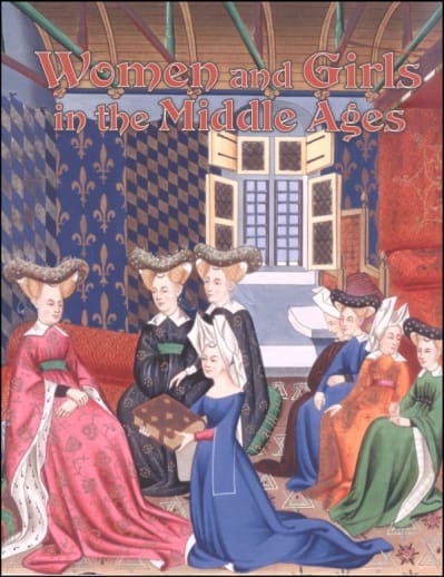 Women and Girls in the Middle Ages