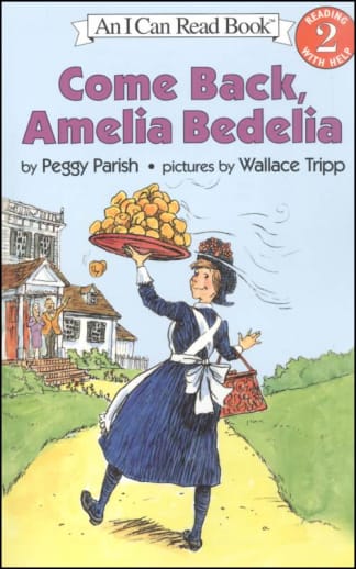 Come Back, Amelia Bedelia (I Can Read Level 2)