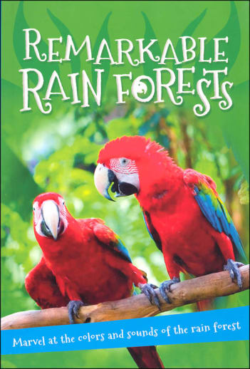 It's all about...Remarkable Rain Forests