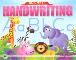Writing Readiness - Grade PK (Universal Handwriting Series) Writing Readiness - Grade PK (Universal Handwriting Series)