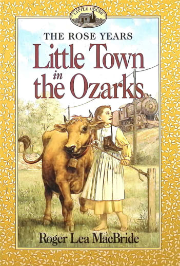 Little Town in the Ozarks by Roger Lea MacBride