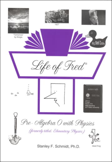 Life of Fred: Pre-Algebra 0 with Physics