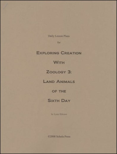 Daily Lesson Plans for Exploring Creation with Zoology 3