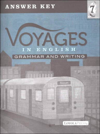 Voyages in English 2018 Grade 7 Practice/Assessment Key