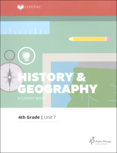 History 4 Lifepac - Unit 7 Worktext
