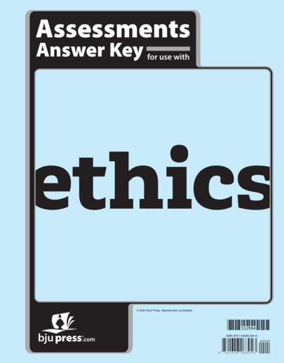 BJU Press Bible 12 Ethics Assessment Key