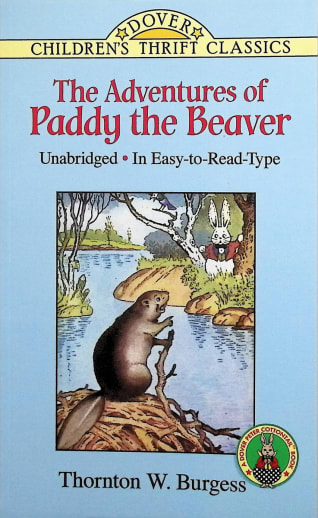 The Adventures of Paddy the Beaver by Thornton W. Burgess