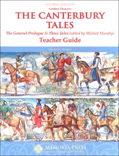 The Canterbury Tales Teacher Guide (2nd Edition) | Memoria Press