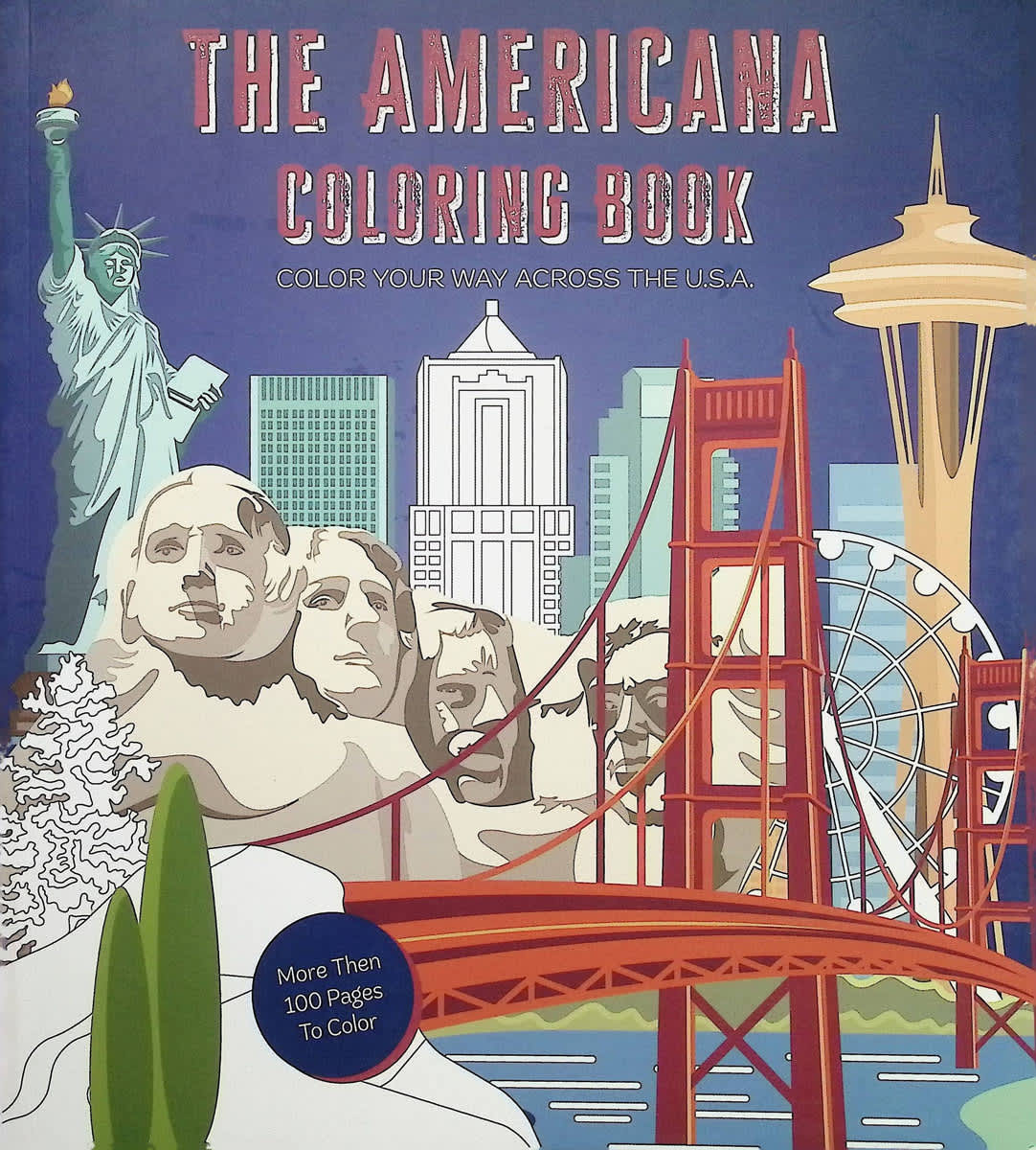 Americana Coloring Book: Color Your Way Across the USA