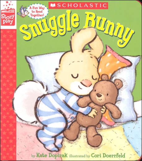 Snuggle Bunny (StoryPlay Book)