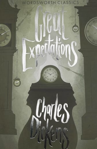 Great Expectations by Charles Dickens | Wordsworth Classics