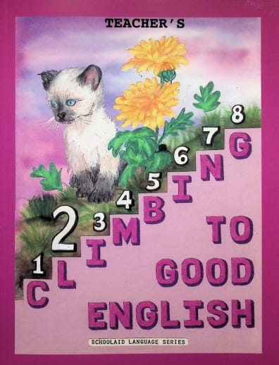 Climbing to Good English Grade 2 Teacher Edition