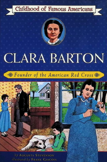 Clara Barton (Childhood of Famous Americans)