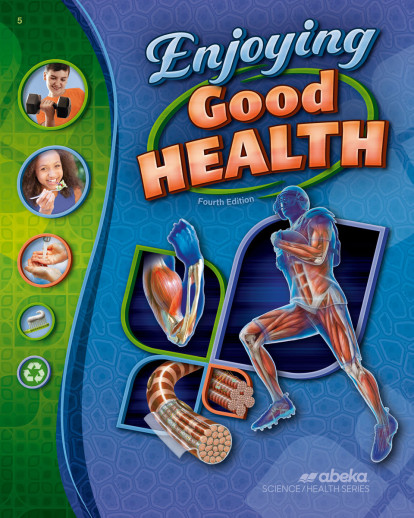 Enjoying Good Health - Revised