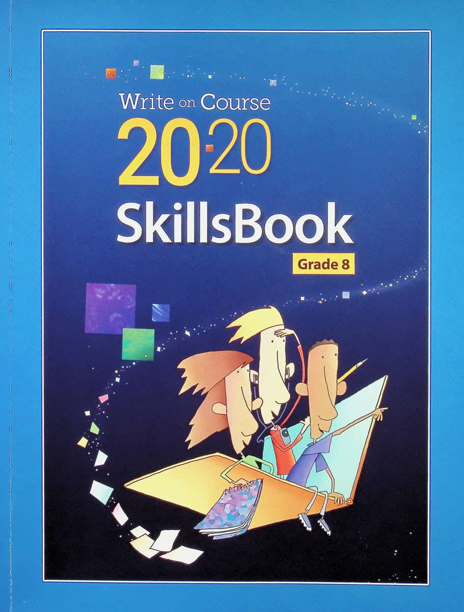 Write on Course 20-20 SkillsBook Grade 8