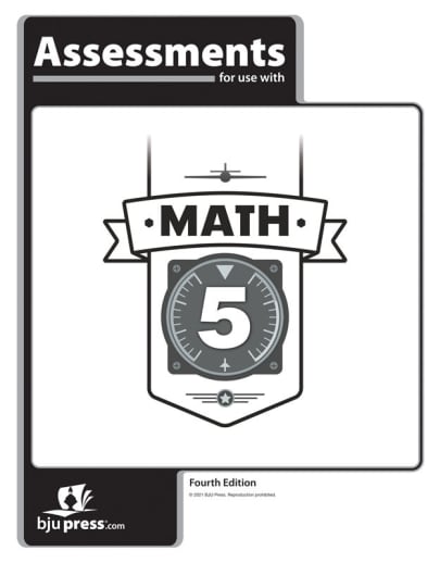 BJU Press Math 5 Assessments 4th Edition