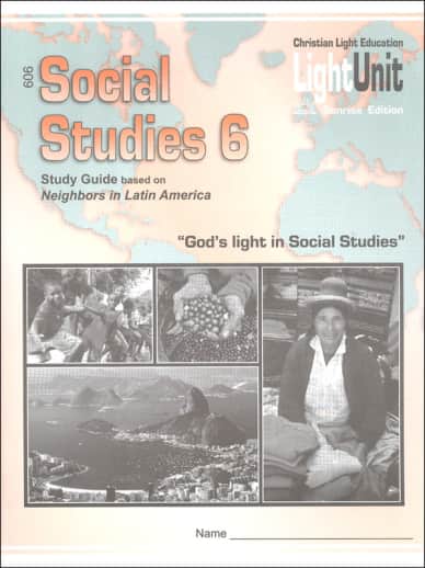 Christian Light Social Studies 606 LightUnit Sunrise Edition