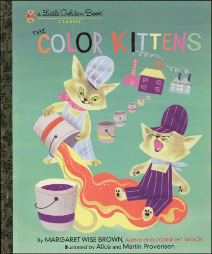The Color Kittens by Margaret Wise Brown