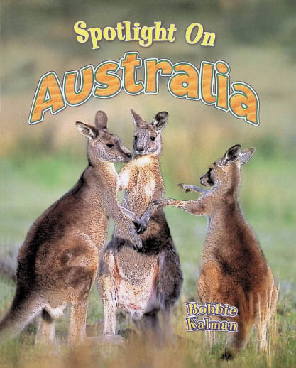 Spotlight on Australia (Spotlight on my Country)