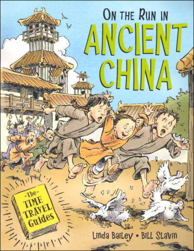 On the Run in Ancient China (Time Travel Guides)
