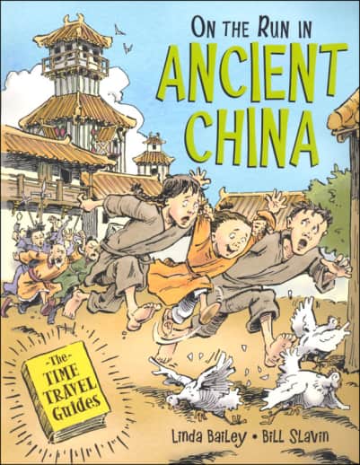 On the Run in Ancient China (Time Travel Guides)