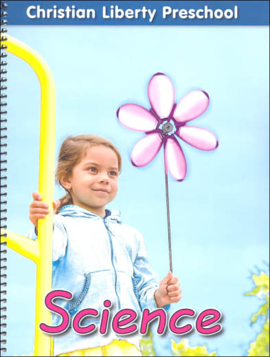 Christian Liberty Preschool Science