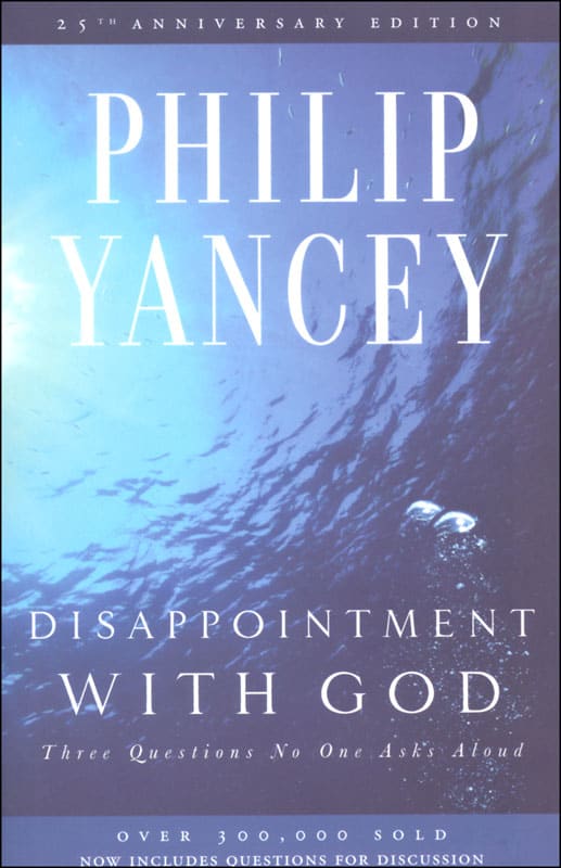 Disappointment with God