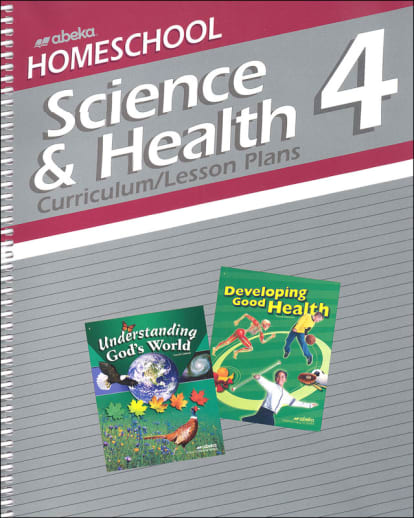Abeka Science/Health 4 Homeschool Curriculum Lesson Plans