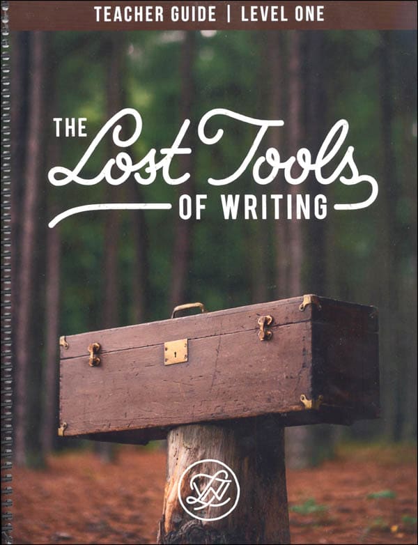 洋書 The Lost Tools of Writing The Lost Tools of Writing (Student Workbook Level 1): The Circe