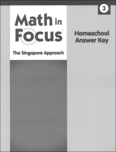 Math in Focus: Singapore Math Homeschool Answer Key Grade 3