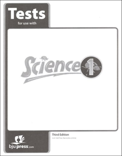 BJU Press Science 1 Testpack 3rd Edition