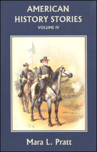 American History Stories Volume 4 Civil War