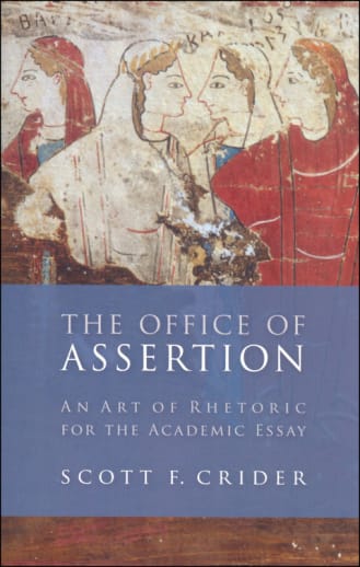 Office of Assertion: An Art of Rhetoric for Academic Essay