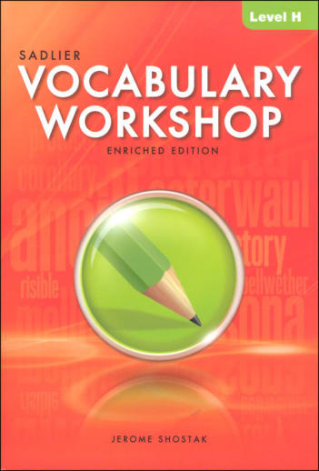 Vocabulary Workshop Enriched Student Edition Grade 12+ (Level H)