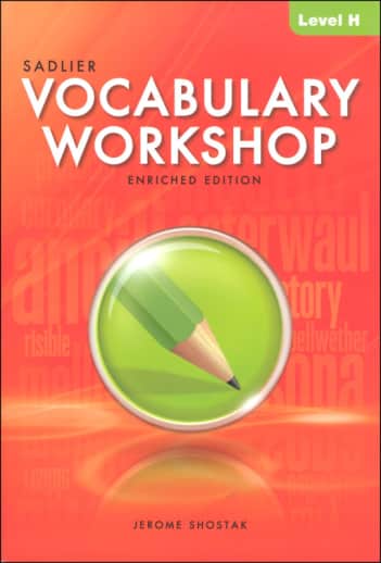 Vocabulary Workshop Enriched Student Edition Grade 12+ (Level H)
