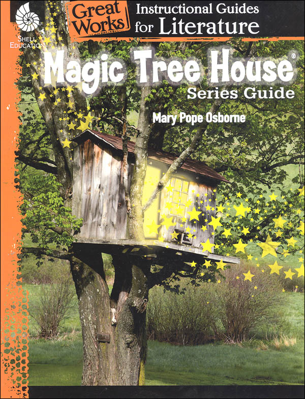 Magic Tree House Series: Instructional Guides for Literature