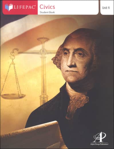 Civics Lifepac - Unit 1 Worktext