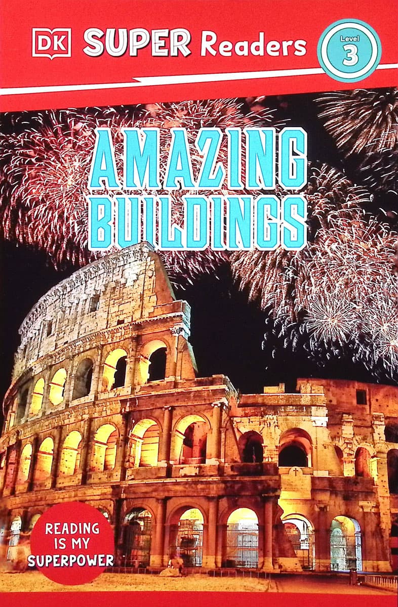 Amazing Buildings (DK Super Readers Level 3)