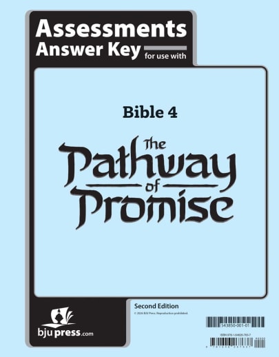 BJU Press Bible 4: Pathway of Promise Assessments Key 2nd Edition