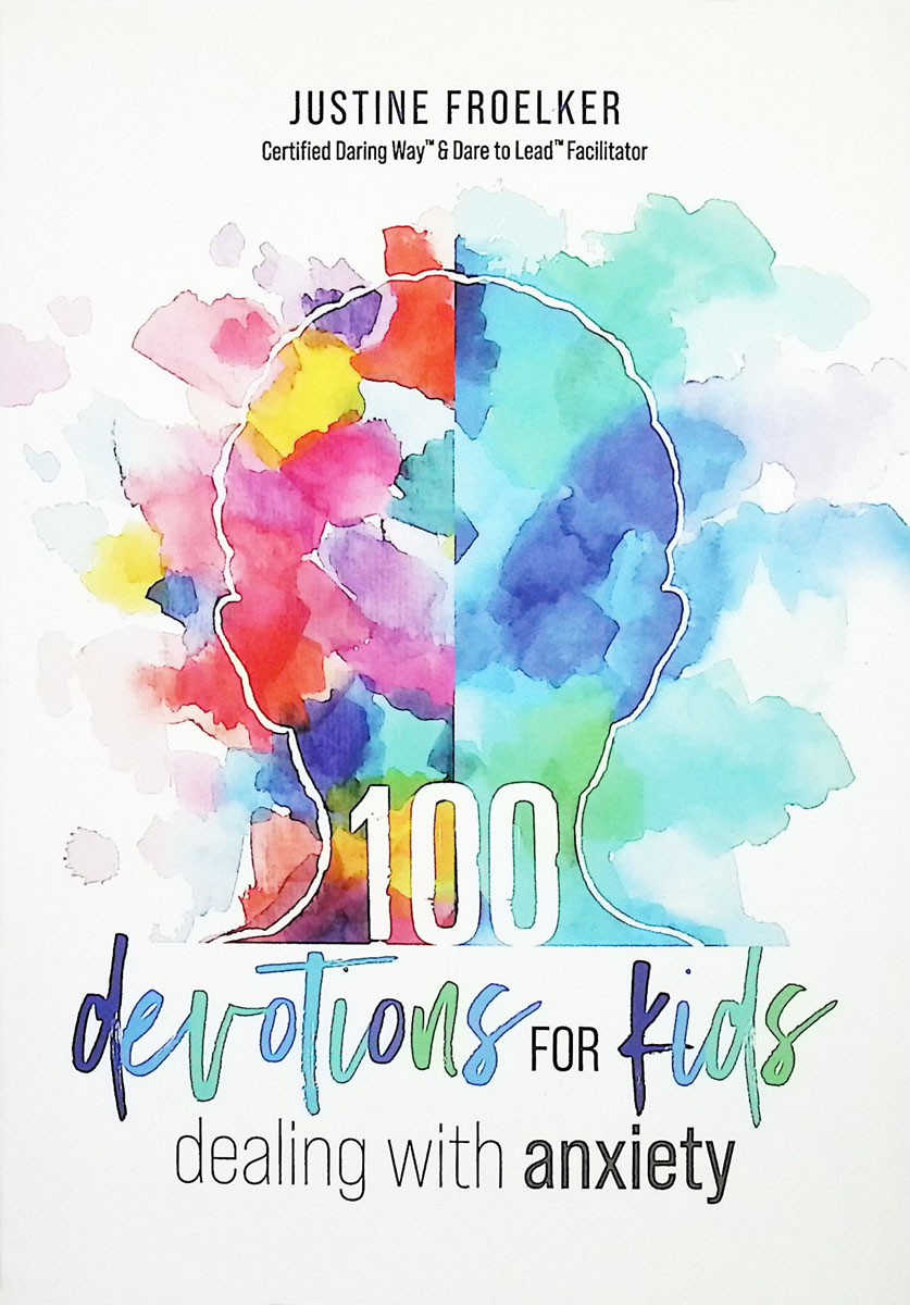 100 Devotions for Kids Dealing with Anxiety