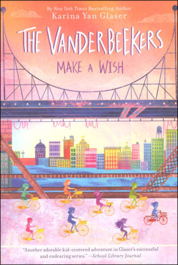 Vanderbeekers Make a Wish