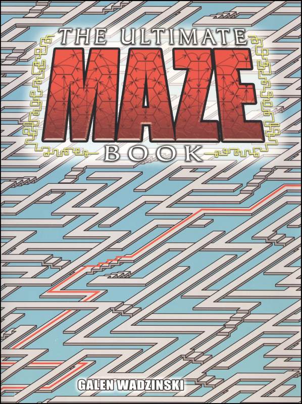 The Ultimate Maze Collection: Kids Activity Book