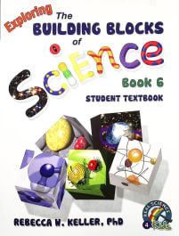 Exploring the Building Blocks of Science Book 6 Student Text Softcover