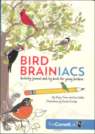 Bird Brainiacs: Activity Journal and Log Book for Young Birders