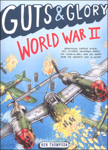 Guts & Glory: World War II