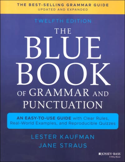 The Blue Book of Grammar and Punctuation (12th Edition)