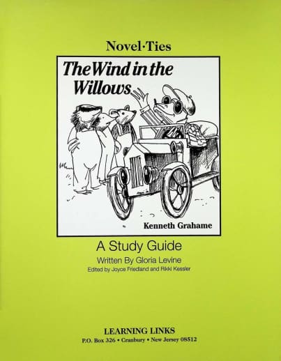 The Wind in the Willows Novel-Ties Study Guide